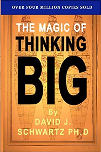 The Magic of Thinking Big Paperback
