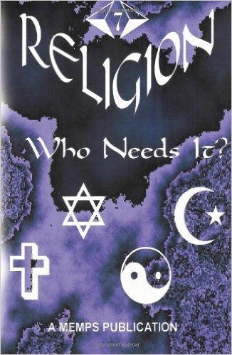 Religion - Who Needs It?