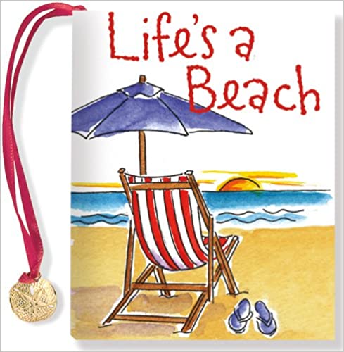 Life's a Beach (Mini Book) (Charming Petite) Hardcover