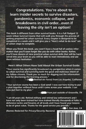 Urban Survival Guide: Learn The Secrets Of Urban Survival To Keep You Alive After Man-Made Disasters, Natural Disasters, and Breakdowns In Civil Order