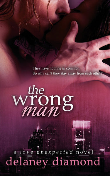 The Wrong Man (Love Unexpected) (Volume 2