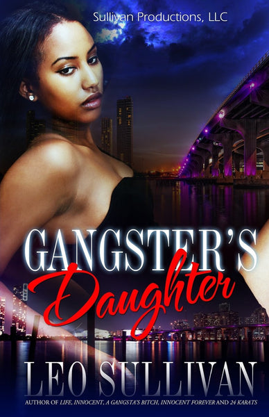 A Gangster's Daughter Book 1