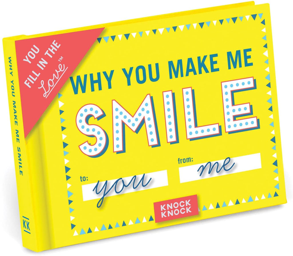 Knock Knock Why You Make Me Smile Fill in the Love Book Fill-in-the-Blank Gift Journal (You Fill in the Love) Hardcover