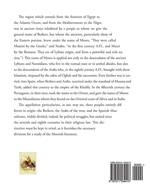 Moorish Literature: Romantic Ballads, Tales of The Berbers, Stories of The Kabyles, Folk-Lore, and National Traditions
