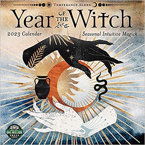 Year of the Witch 2023 Wall Calendar: Seasonal Intuitive Magick