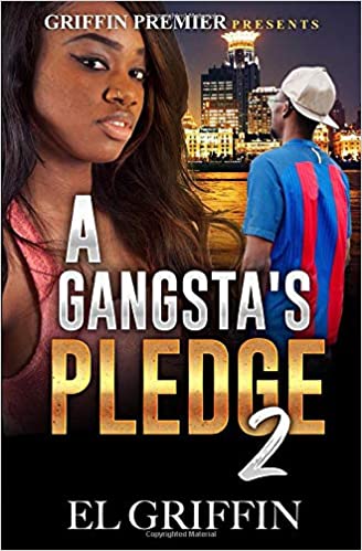 Gangsta's Pledge 2 (Gangsta Love Series)