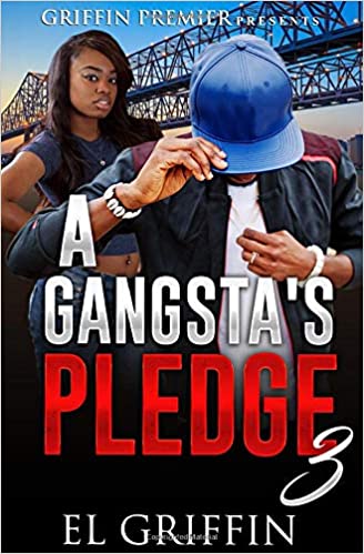 A Gangsta's Pledge 3 (Gangsta Love Series)
