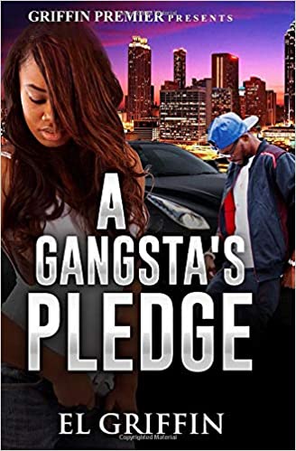 A Gangsta's Pledge (Gangsta Love Series)