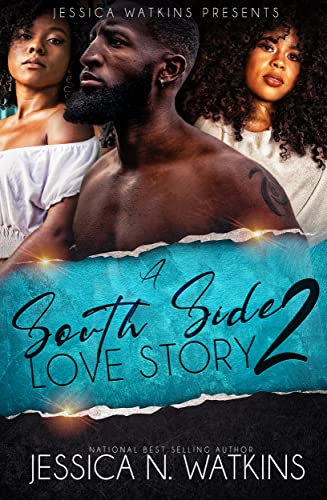 A South Side Love Story 2