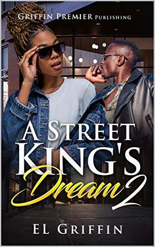 A Street King's Dream 2 (Street Dreams Series)