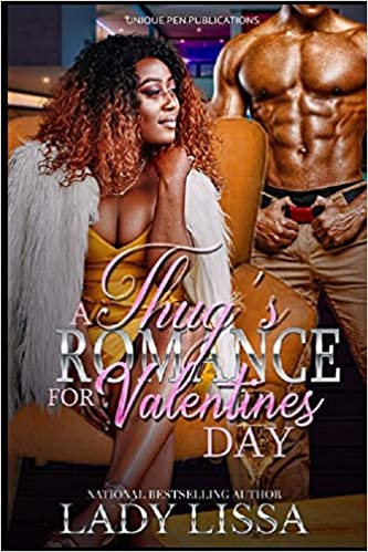 A Thug's Romance for Valentine's Day