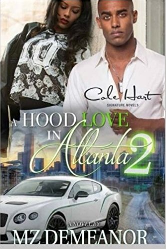 A Hood Love In Atlanta 2