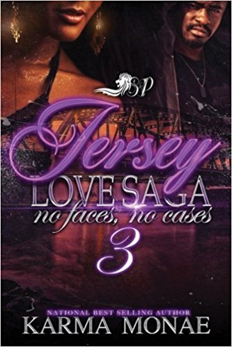 A Jersey Love Saga: No Faces, No Cases 3