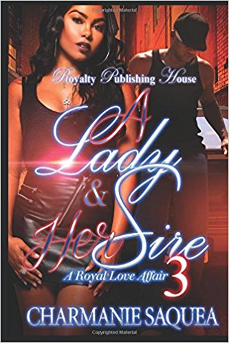 A Lady & Her Sire: A Royal Love Affair 3