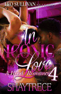An Iconic Love 4 : A Hood Romance