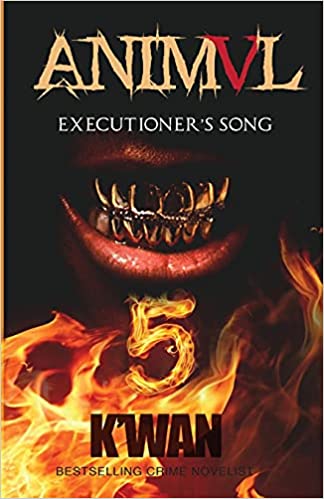 Animal 5: Executioner's Song