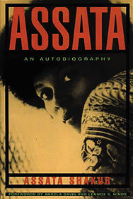 ASSATA: An Autobiography FBI 1st Most Wanted Black Woman