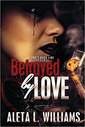 Betrayed By Love