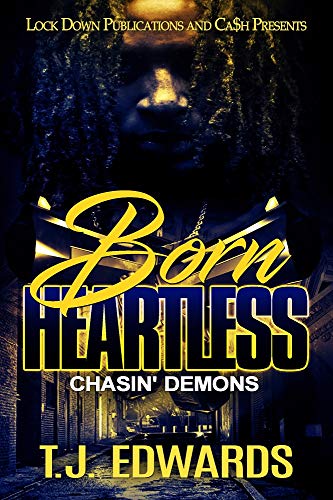 Born Heartless 1: Chasin' Demons