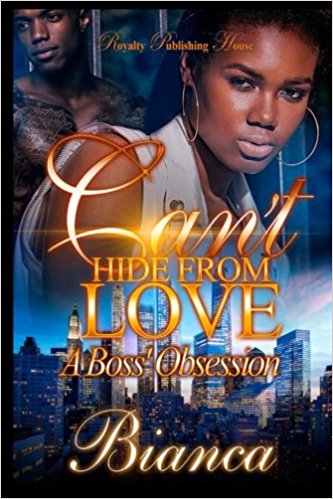 Can't Hide From Love: A Boss' Obsession