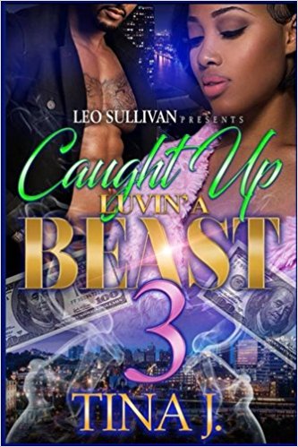 Caught Up Luvin A Beast 3