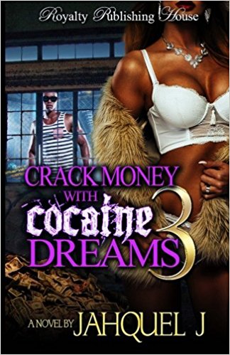 Crack Money With Cocaine Dreams 3