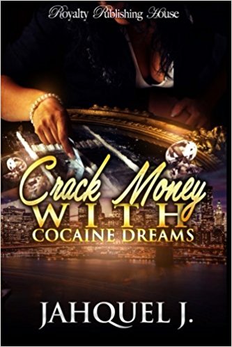 Crack Money With Cocaine Dreams 1