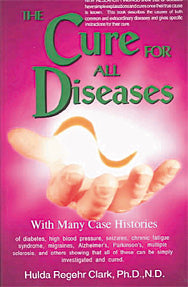 The Cure for All Diseases: With Many Case Histories