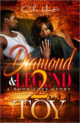 Diamond & Legend 2: A Hood Love Story