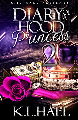 Diary of a Hood Princess 2