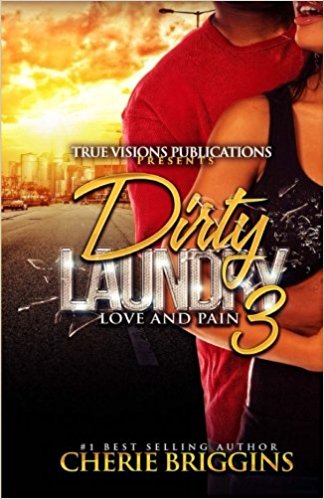 Dirty Laundry 3: Love and Pain