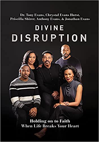Divine Disruption: Holding on to Faith When Life Breaks Your Heart Hardcover