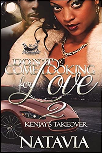 Don't Come Looking for Love 2: Kenjay's Takeover (DCLFL)