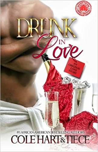 Drunk In Love: An Original Love Story