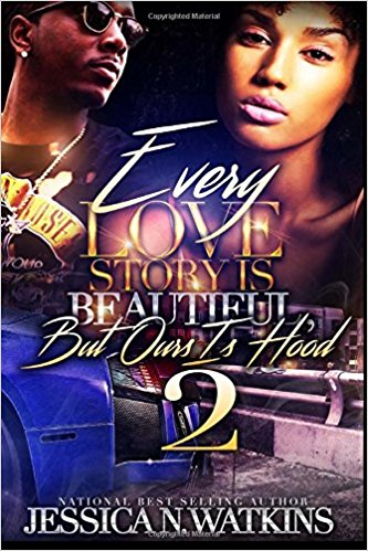 Every Love Story Is Beautiful, But Ours Is Hood 2