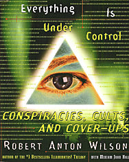 Everything Is Under Control: Conspiracies, Cults, and Cover-ups