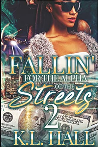 Fallin' For the Alpha of the Streets 2