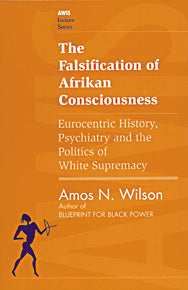 Falsification of African Consciousness