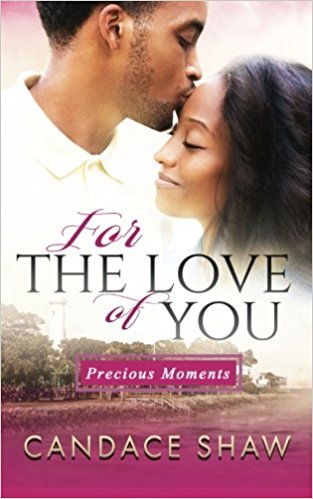 For the Love of You (Precious Moments) (Volume 1)