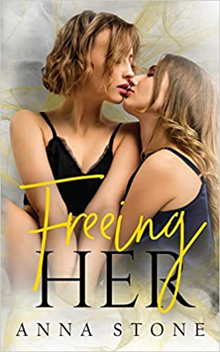 Freeing Her 4 (Irresistibly Bound)