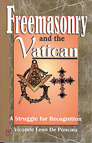 Freemasonry and the Vatican: A Struggle for Recognition