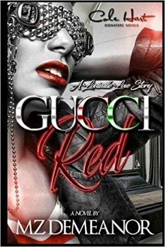 Gucci Red: A Louisville Love Story