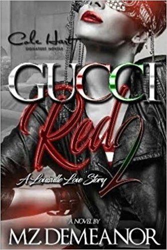 Gucci Red: A Louisville Love Story 2