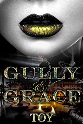 Gully & Grace 1