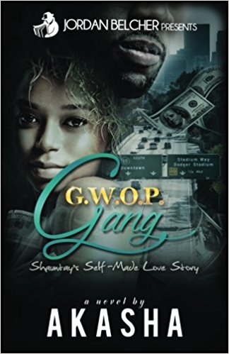 Gwop Gang: Shauntays SelfMade Love Story