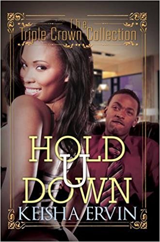 Hold U Down: Triple Crown Collection (Maybe used)
