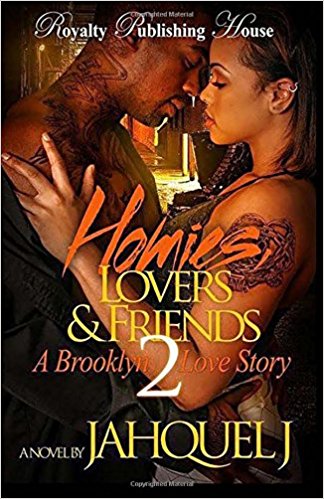 Homies, Lovers & Friends: A Brooklyn Love Story 2