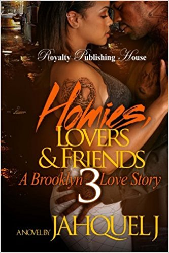 Homies, Lovers & Friends: A Brooklyn Love Story 3