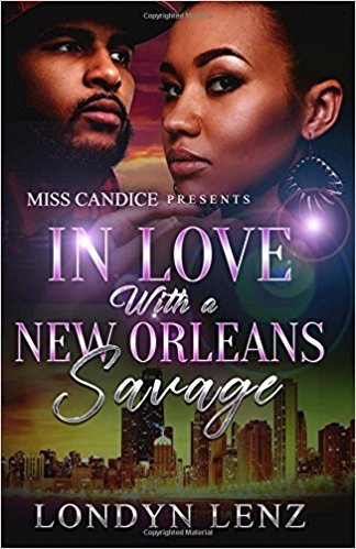 In Love With A New Orleans Savage