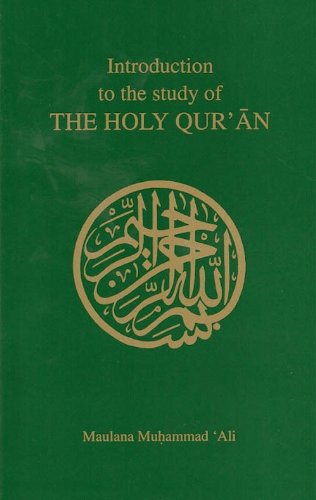 Introduction To Study of The Holy Qur’an